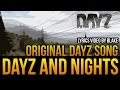 blAke - DayZ and nights (Original DayZ Song ...