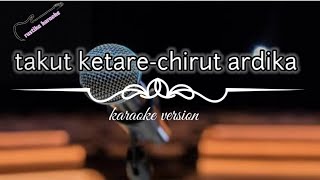 Download lagu takut ketara-chirut ardika | karaoke version lagu bali mp3 Download lagu takut ketara-chirut ardika | karaoke version lagu bali mp3