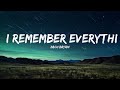 Zach Bryan - I Remember Everything (Lyrics) feat. Kacey Musgraves  | 1 Hour Lyrics