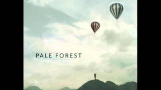 Pale Forest - Oh, Gigantic Paradox, too Utterly Monstrous for Solution