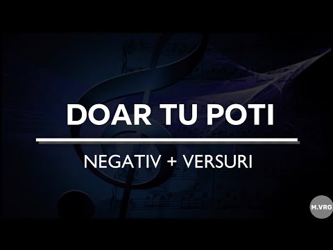 NEGATIV - DOAR TU POTI (Original Beny Varghiras)