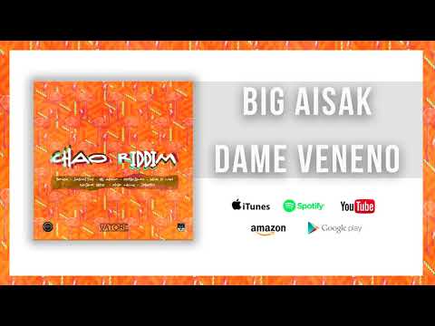 Vatore - Dame veneno feat. Big Aisak