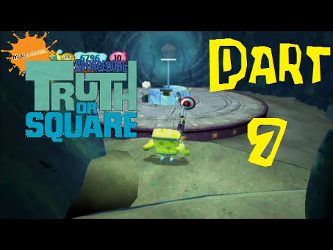 SpongeBob's Truth Or Square - No Upgrades Part 7