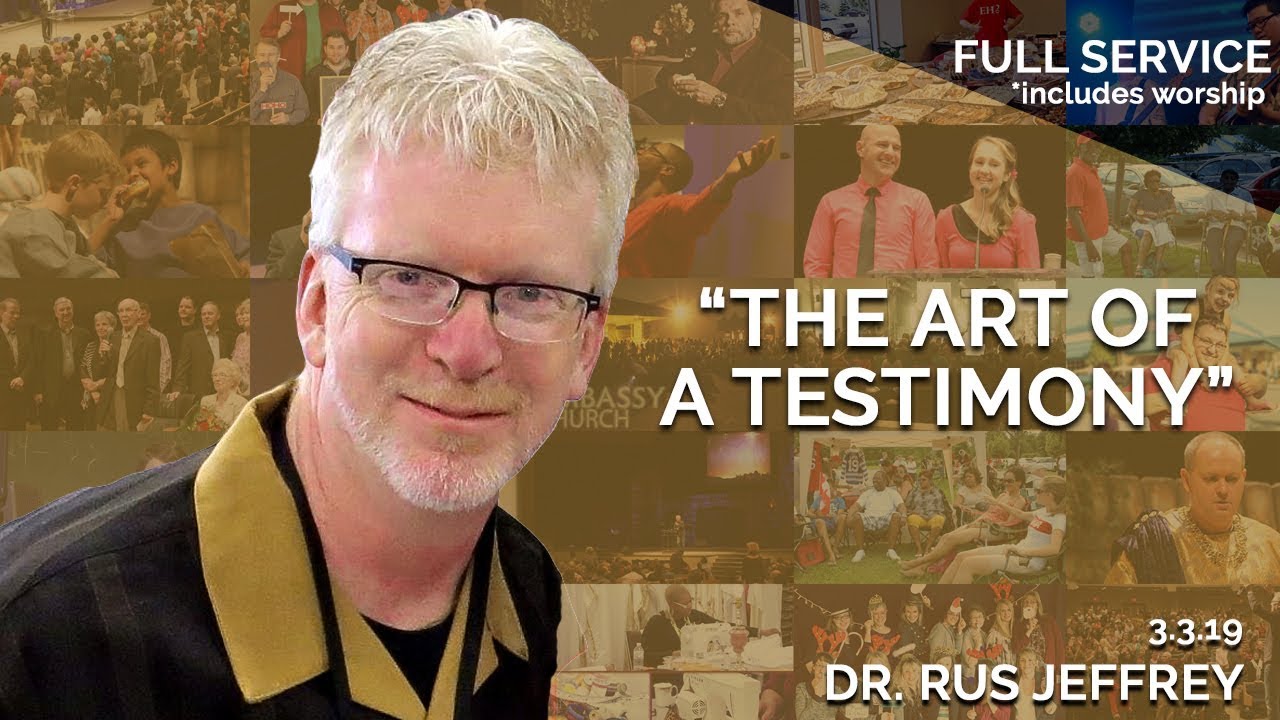 The ART of a Testimony | March 3rd 2019 – FULL SERVICE