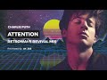 Attention “Retrowave Revival Mix