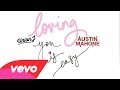 Austin Mahone & Union J - Loving You Is Easy ...