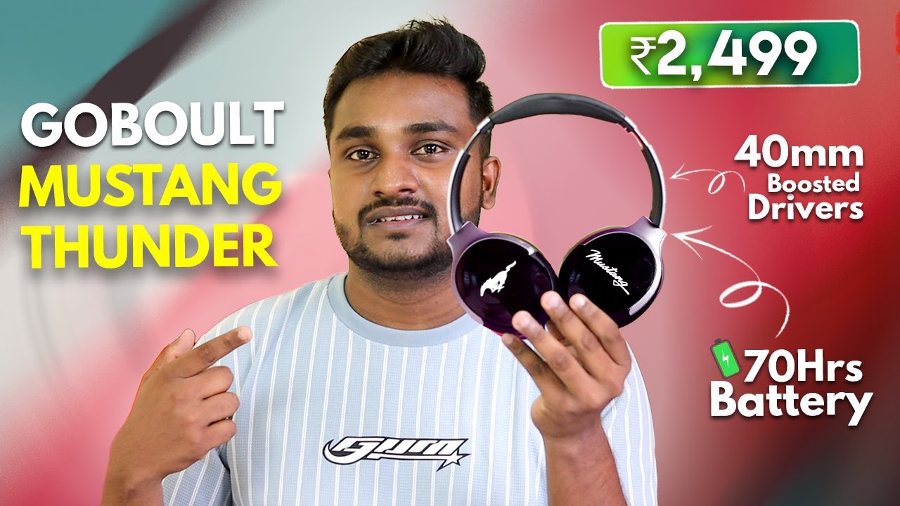 GOBOULT Mustang Thunder Rs:2,499😍 70Hrs Battery Unboxing & Review🔥!