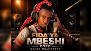 FIDA YA MBESHI MAMBA MDUDU HARUSI YA NYANGAKA 2026 BY GAMBA NGUSSA MSAMBAZAJI 