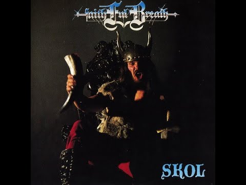 FAITHFUL BREATH - Skol (1985) FULL ALBUM - Heavy Metal