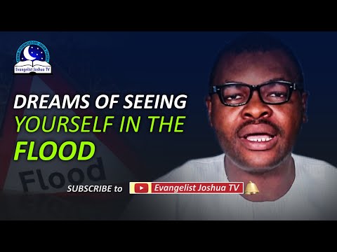 Dream of Seeing Yourself in the Flood - Flood Dream Meaning