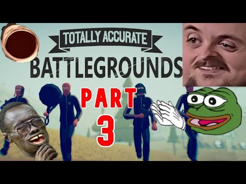 Forsen Plays Totally Accurate Battlegrounds Versus Streamsnipers - Part 3 (With Chat)