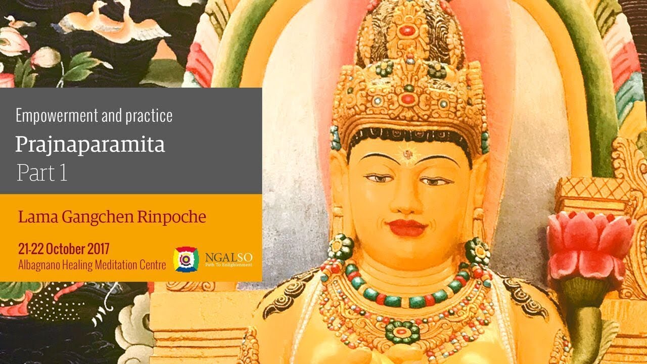 Iniziazione e pratica della Prajnaparamita - parte 1