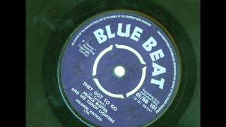 prince buster - they got to go (bluebeat 101   1962)