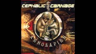 Cephalic Carnage - Endless Cycle of Violence