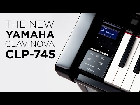 The New Yamaha Clavinova CLP-745 Digital Piano Demonstration