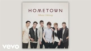 HomeTown - Where I Belong (Official Audio)