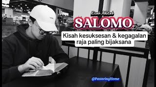 Download lagu SALOMO - Kisah kesuksesan dan kegagalan raja paling bijaksana mp3