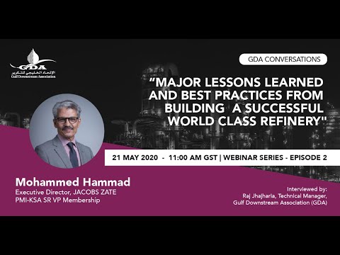 Part 1 (Presentation): GDA Conversations with Mohammed Hammad on Building A World Class Refinery