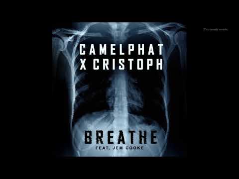 CamelPhat & Cristoph - Breathe feat. Jem Cooke (Original Mix)