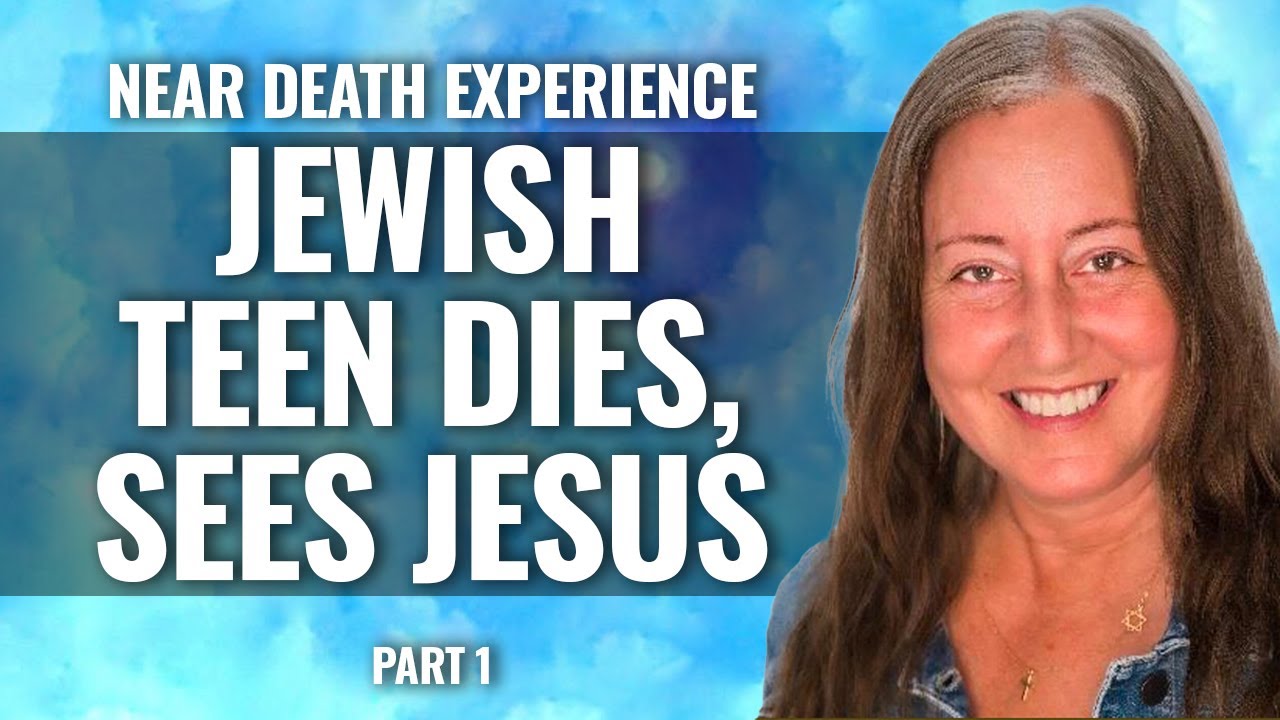 JEWISH TEEN'S NDE with JESUS   Heidi Barr part 1