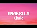 Anabella Khaid Lyrics
