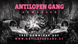 Antilopen Gang - Abwasser - 01 - DIE KYNGZ SIND BACK!!!1