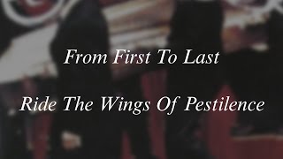 From First To Last - Ride The Wings Of Pestilence (Lyric Video)
