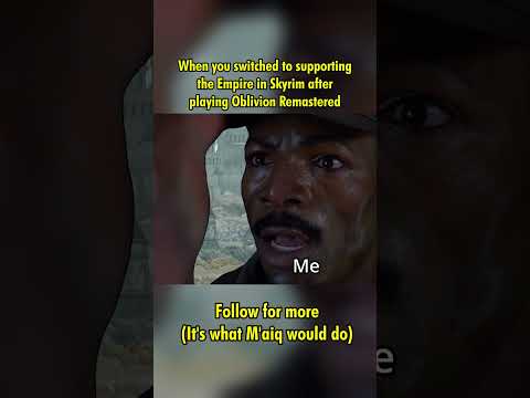 When you switched to the Empire in Skyrim after playing Oblivion Remastered  #oblivionremastered