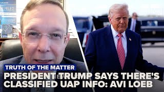 President Trump says there is classified UAP information: Avi Loeb | NewsNation Prime
