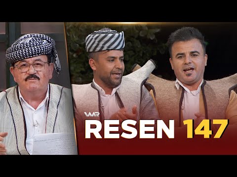 سەیری ڤیدیۆکە بکەن .. Resen - Xeleka 147 | رەسەن - خەلەكا ١٤٧