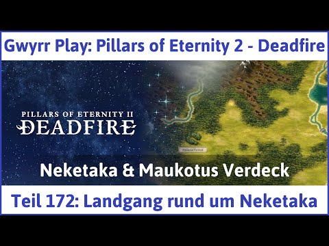 Pillars of Eternity 2 deutsch Deadfire Teil 172 - Landgang rund um Neketaka Let's Play