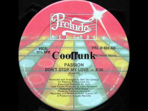 Passion - Don't Stop My Love (12" Ballad-Funk 1982)