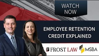 Employee Retention Credit Explained for New Businesses! (Webinar)