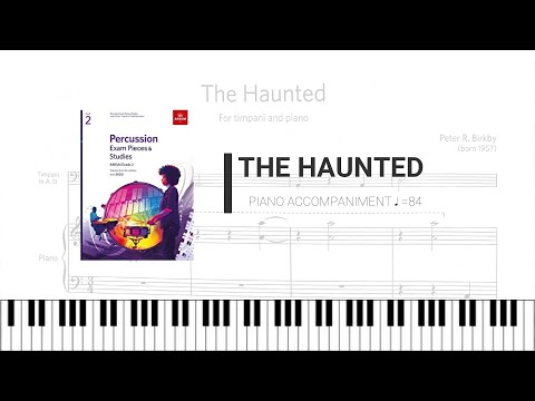 ABRSM G2 Percussion 2020 (B1) The Haunted (Piano accompaniment)