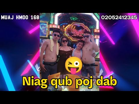 niag​ qub poj dab by​ Ntxiag​ hawj​ (168Rmx muaj hmoo​168​)