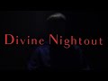 Divine Night Out Short Film 2023