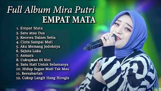 Download lagu full album mira putri Empat Mata Kualitas Tinggi mp3 Download lagu full album mira putri Empat Mata Kualitas Tinggi mp3