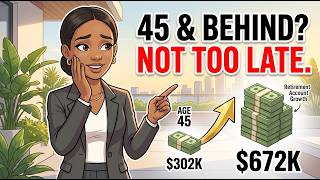 4 Financial Moves to Close the Gap When You Start Late (Even at 45)