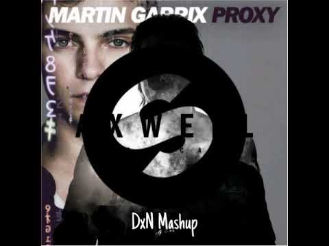 Barricade vs. Proxy (DxN Mashup) - Axwell vs. Martin Garrix