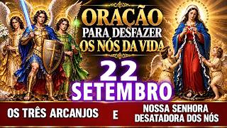 🔥 NOSSA SENHORA DESATADORA DOS NÓS + 3 ARCANJOS 🙏 DESATE OS NÓS E ABRA SEUS CAMINHOS🗝️777 EFATÁ