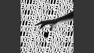 Ballern (A & D Remix - Extended Mix) Ballern (A & D Remix - Extended Mix)