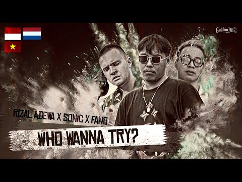 RIZAL ADEWA - WHO WANNA TRY? (feat. SONIC, FANO) [Official Music Video]