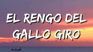 Los Tigres Del Norte - El Rengo Del Gallo Giro (Letra\Lyrics) ✥