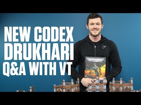 NEW DRUKHARI CODEX Q&A - Ask us anything