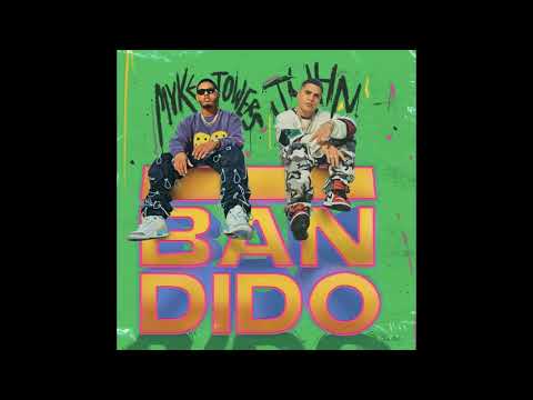 Myke Towers x @JuhnTV - BANDIDO - Extended - (Edit Dj tito)