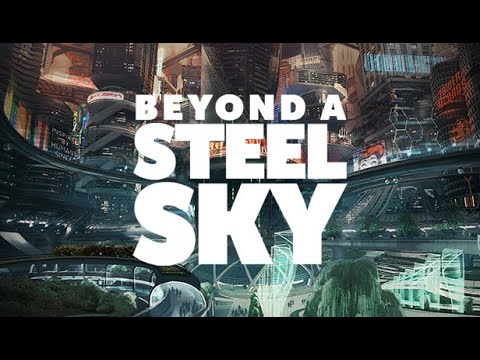 Beyond A Steel Sky - Official Story Trailer 2020 thumbnail