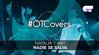 INSTRUMENTAL | Nadie Se Salva - Natalia y Miki | OT18CoverGalaEurovisión