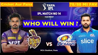 KKR vs MI Prediction  | IPL 2022 | Kolkata vs Mumbai Indians Who will Win ?