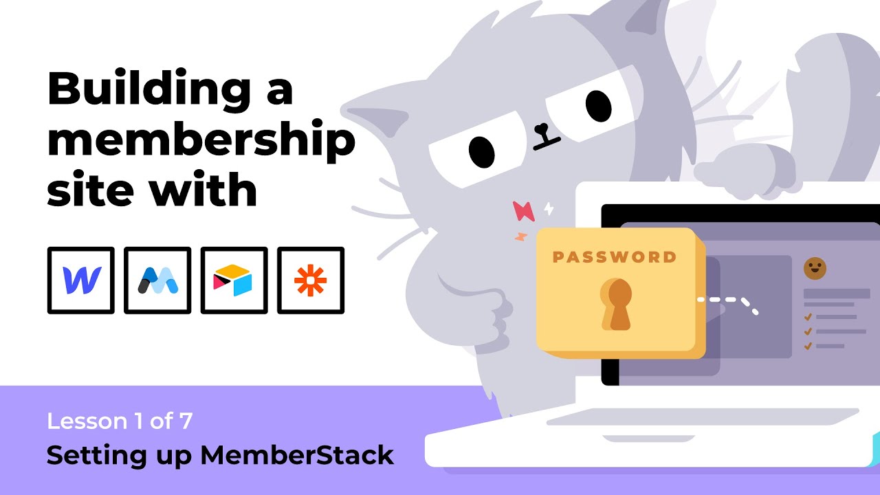 (1 of 7) How to build a membership site with Webflow, MemberStack, Airtable & Zapier course