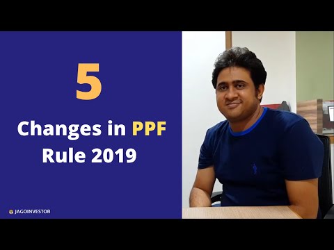 5 big changes in PPF scheme 2019
